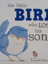 The Little Bird Who Lost His Song