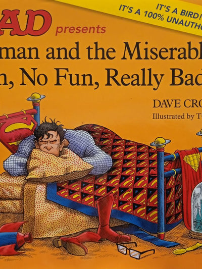 Mad: Superman And The Really Bad Day