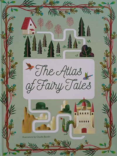 The Atlas Of Fairy Tales