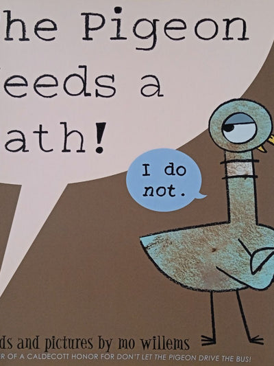 The Pigeon Needs A Bath