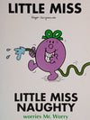 Mr Men Little Miss: Little Miss Naughty Worries M