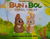 The Adventures Of Bun & Bol