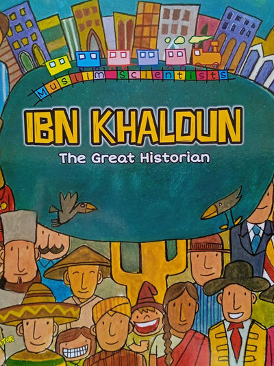 Scientist Series : Ibn Khaldun