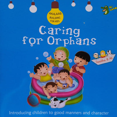 Akhlaaq Building : Caring For Orphans