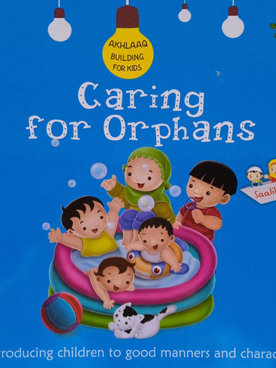 Akhlaaq Building : Caring For Orphans