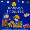 Akhlaaq Building : Keeping Promises