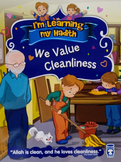 We Value Cleanliness