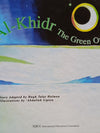 Al Khidr The Green One