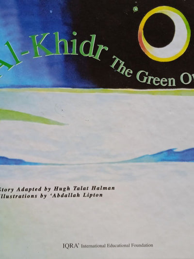 Al Khidr The Green One