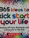 365 Ideas To Kick Start Your Life
