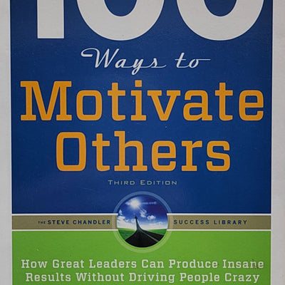 100 Ways To Motivate Others