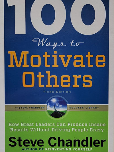100 Ways To Motivate Others