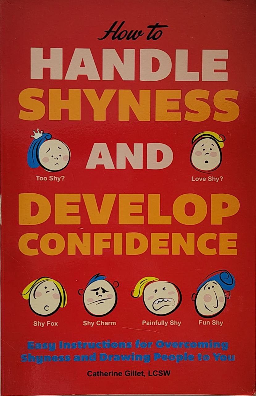 How To Handle Shyness and Develop Confidence