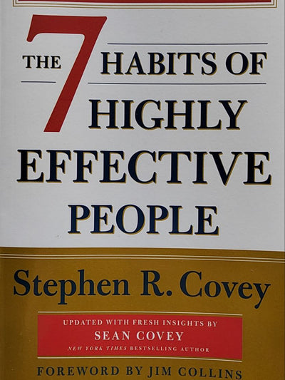 The 7 Habits of Highly Effective People