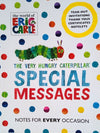 Very Hungry Caterpillar: Special Messages