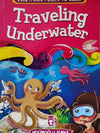 Traveling Underwater