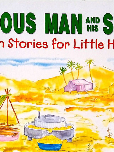 The Pious Man & His Sons