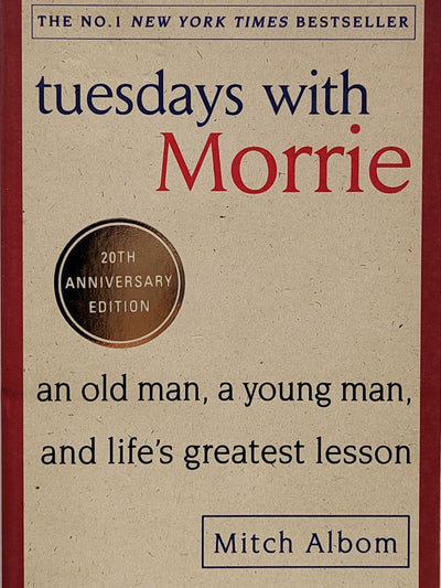 Tuesdays with Morrie