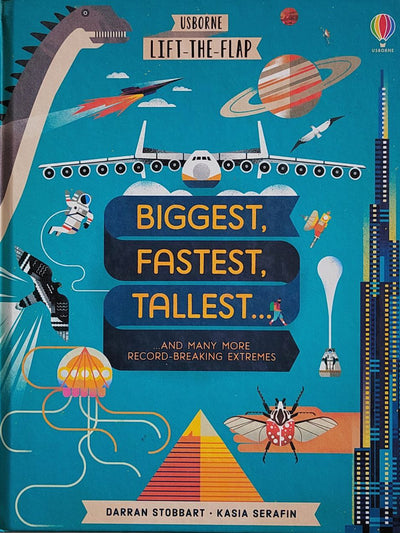 Usborne Biggest, Fastest, Tallest