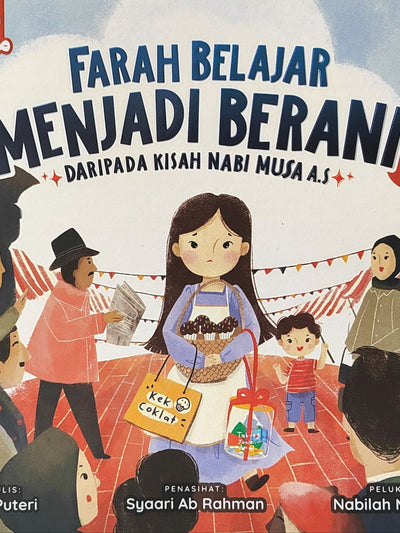 Farah Belajar Menjadi Berani Daripada Kisah Nabi Musa A.S.