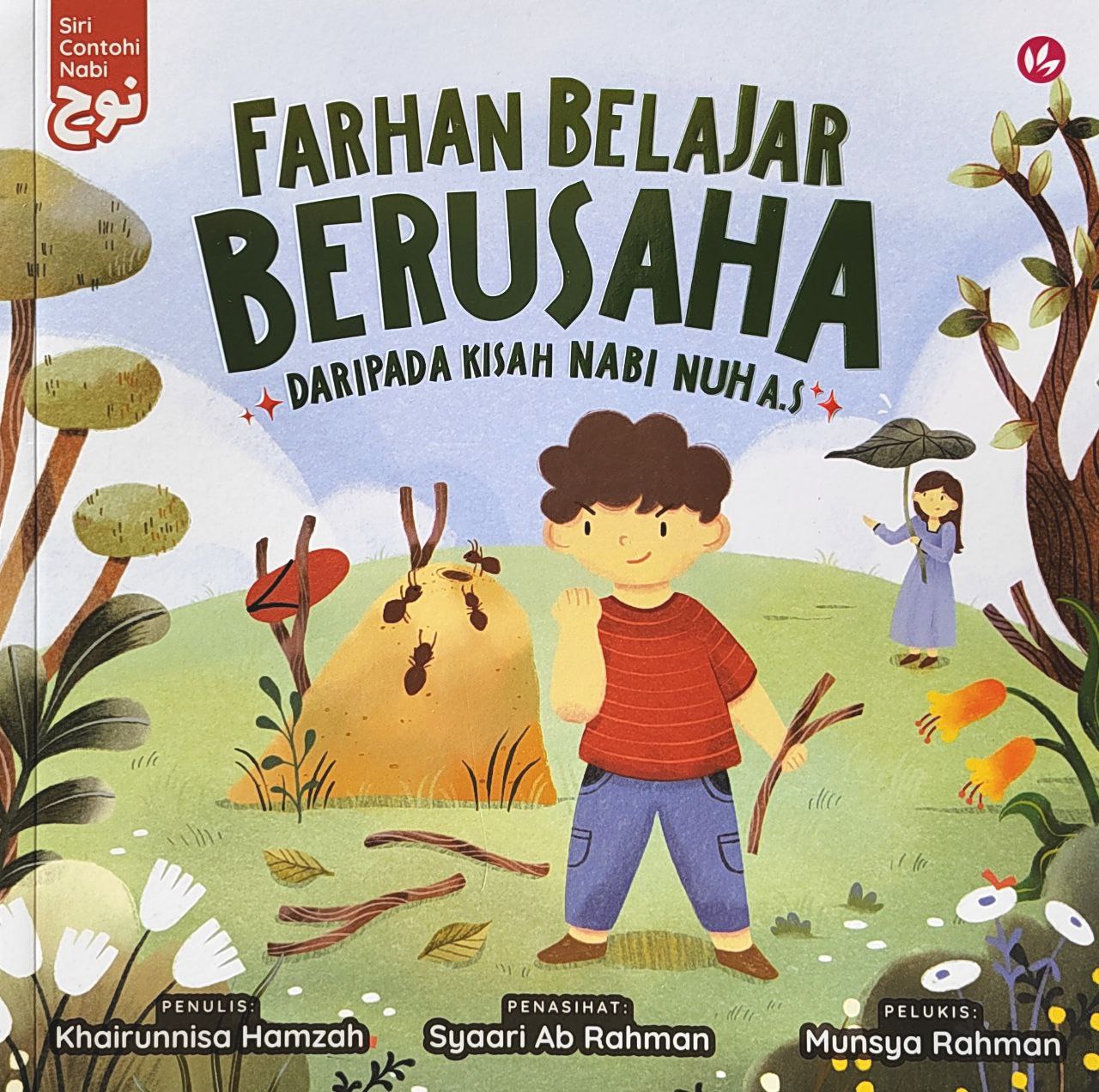 Farhan Belajar Berusaha Daripada Kisah Nabi Nuh A.S