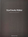 Tentang Pergi