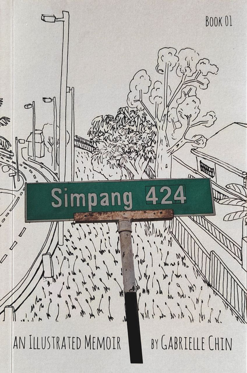 Simpang 424 : An Illustrated Memoir