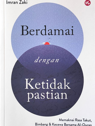 Berdamai Dengan Ketidakpastian