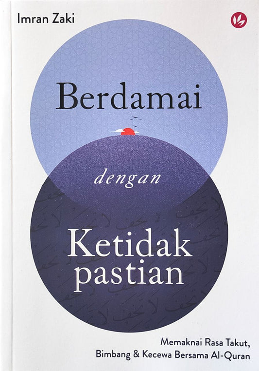 Berdamai Dengan Ketidakpastian
