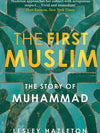 The First Muslim