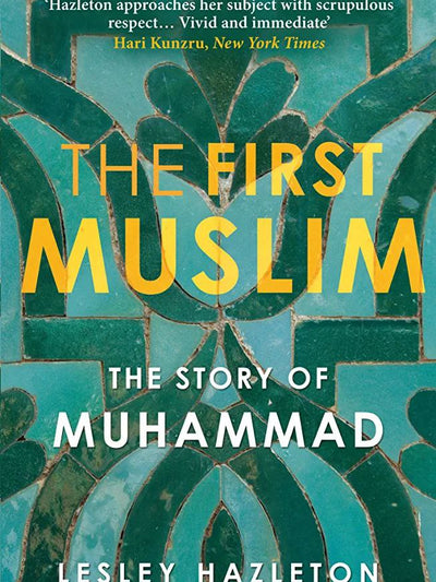 The First Muslim