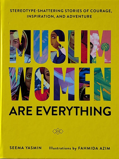 Muslim Women are Everything