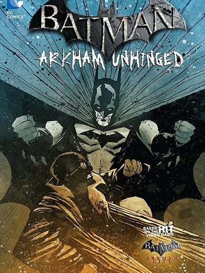 Batman Arkham Unhinged Vol 04