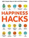 Happiness Hacks