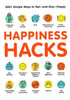 Happiness Hacks