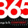 365 ways to be Confident