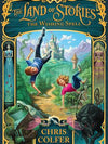 The Land of Stories: The Wishing Spell