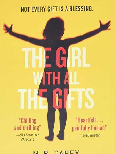 The Girl with All The Gifts