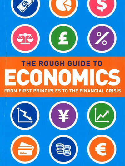 The Rough Guide to Economics