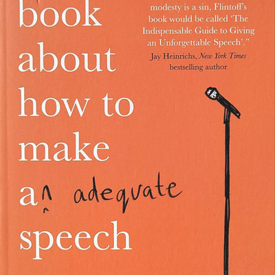 A Modest Book About How To Make An Adequate Speech