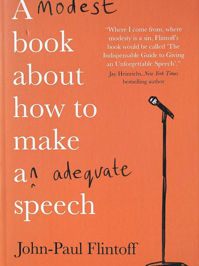 A Modest Book About How To Make An Adequate Speech