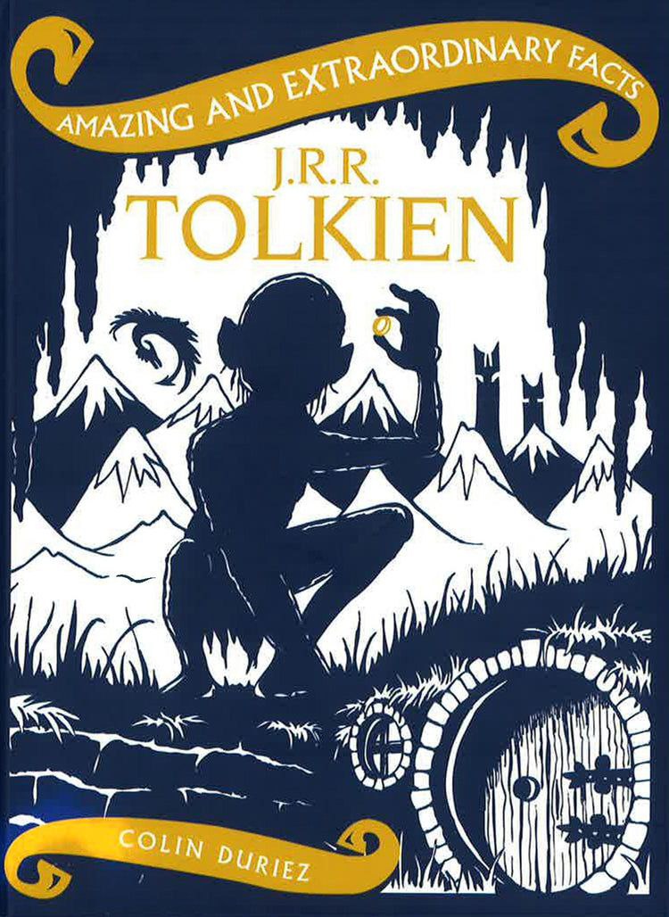 Amazing and Extraordinary Facts J.R.R. Tolkien