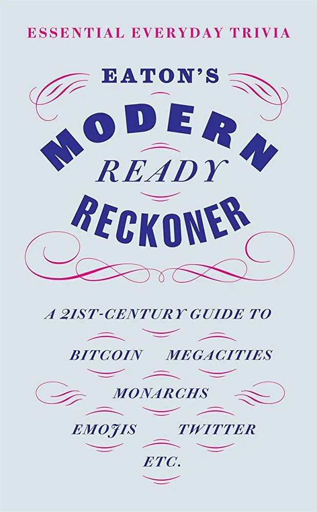 Eaton's Modern Ready Reckoner