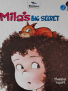 Mila's Big Secret