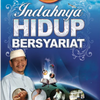 Indahnya Hidup Bersyariat